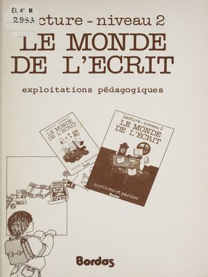 cover image of Le monde de l'écrit